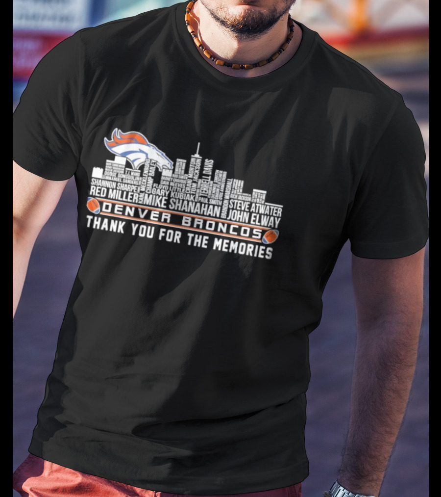 Denver Broncos City Skyline Thank You For The Memories T-Shirt