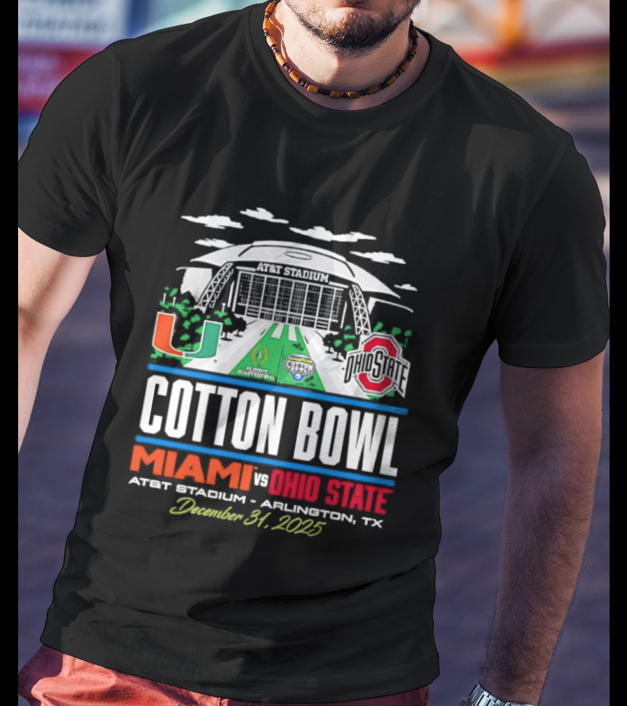 Miami Ohio State Cotton Bowl AT&T Stadium Arlington Texas December 31 2025 T-Shirt