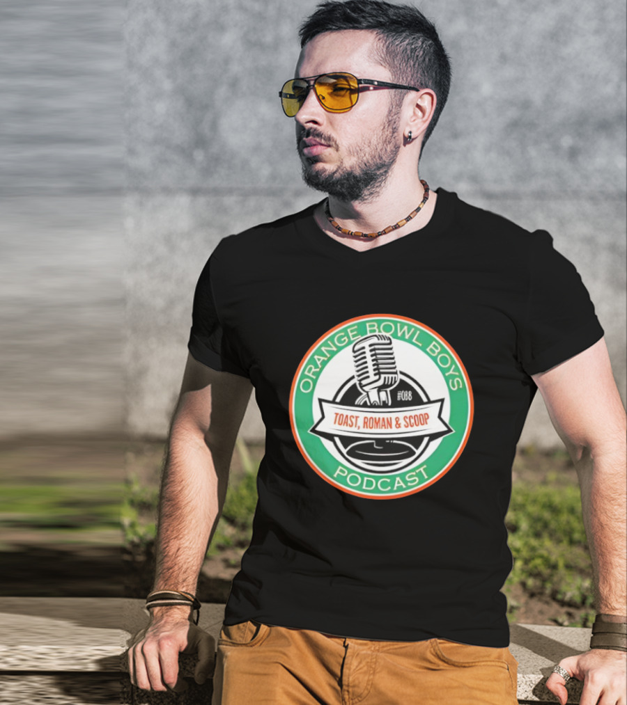 Orange Bowl Boys Podcast Toast Roman Scoop Microphone T-Shirt