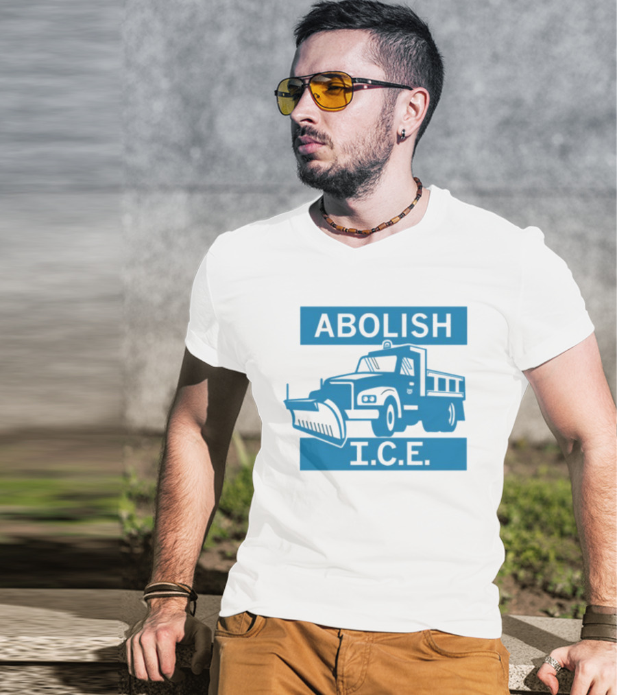Abolish I.C.E. Snowplow Truck Image Protest T-Shirt