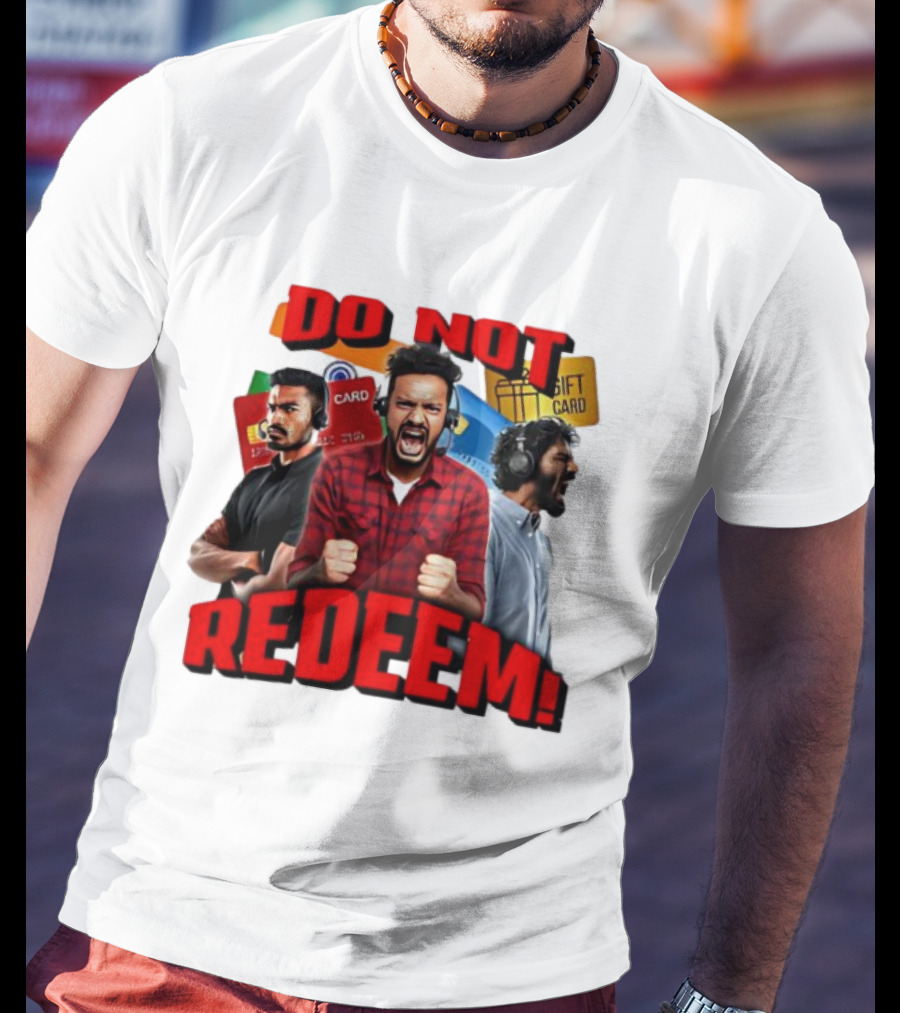 Do Not Redeem Angry Gamer Headphones Credit Gift Cards T-Shirt
