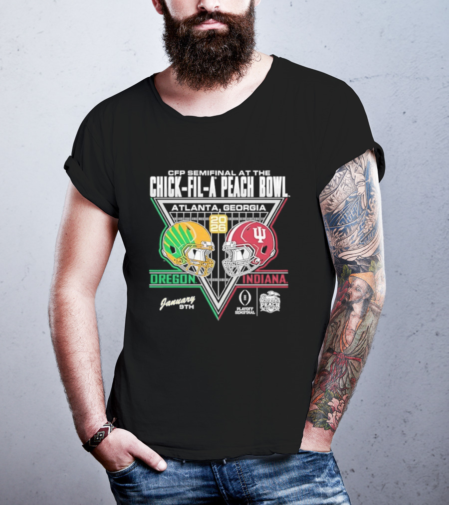CFP Semifinal Chick Fil A Peach Bowl Oregon Vs Indiana 2026 Atlanta Georgia T-Shirt