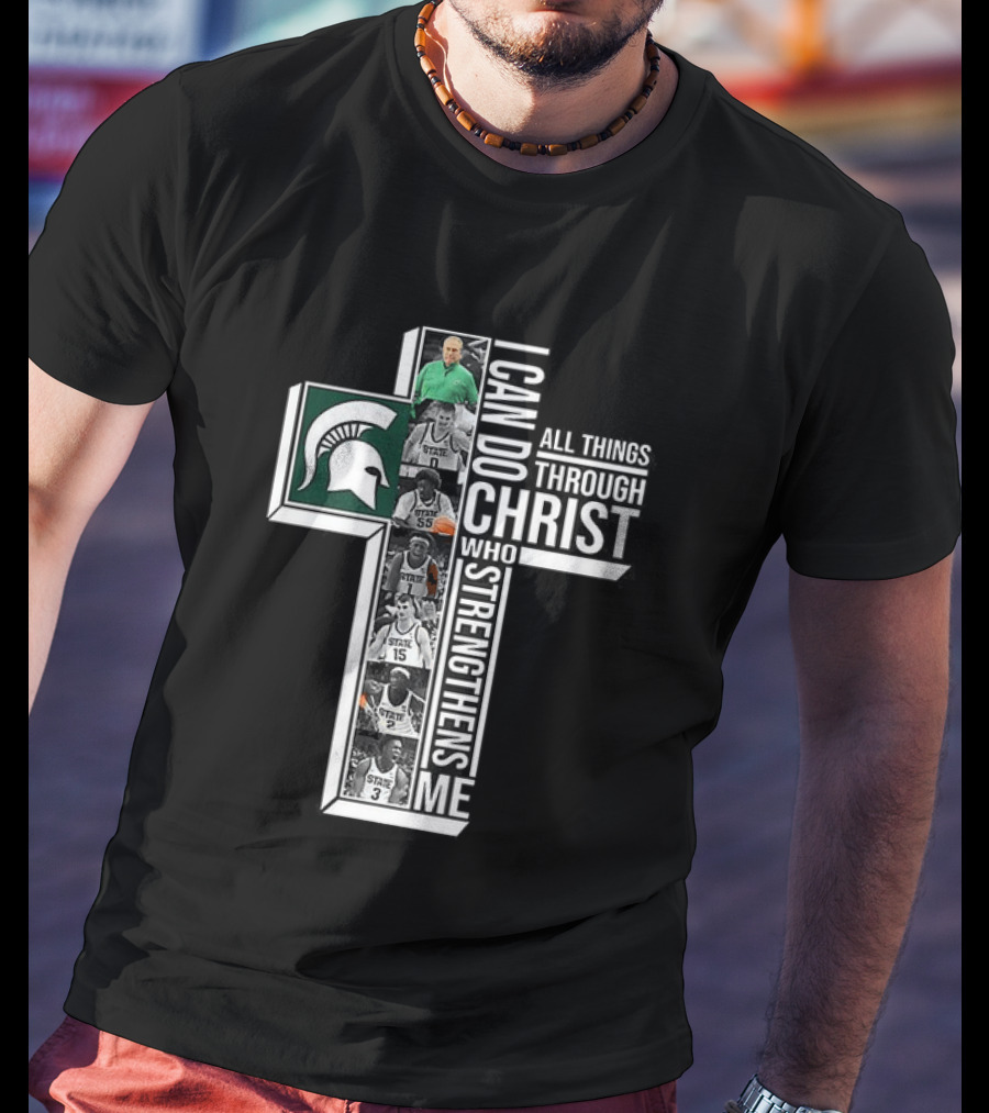 Michigan State Spartans I Can Do All Things Through Christ Player Cross T-Shirt