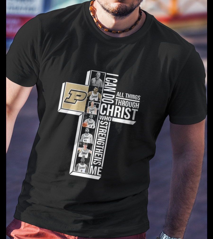 Purdue Boilermakers NCAA I Can Do All Things Through Christ Who Strengthens Me Cross T-Shirt