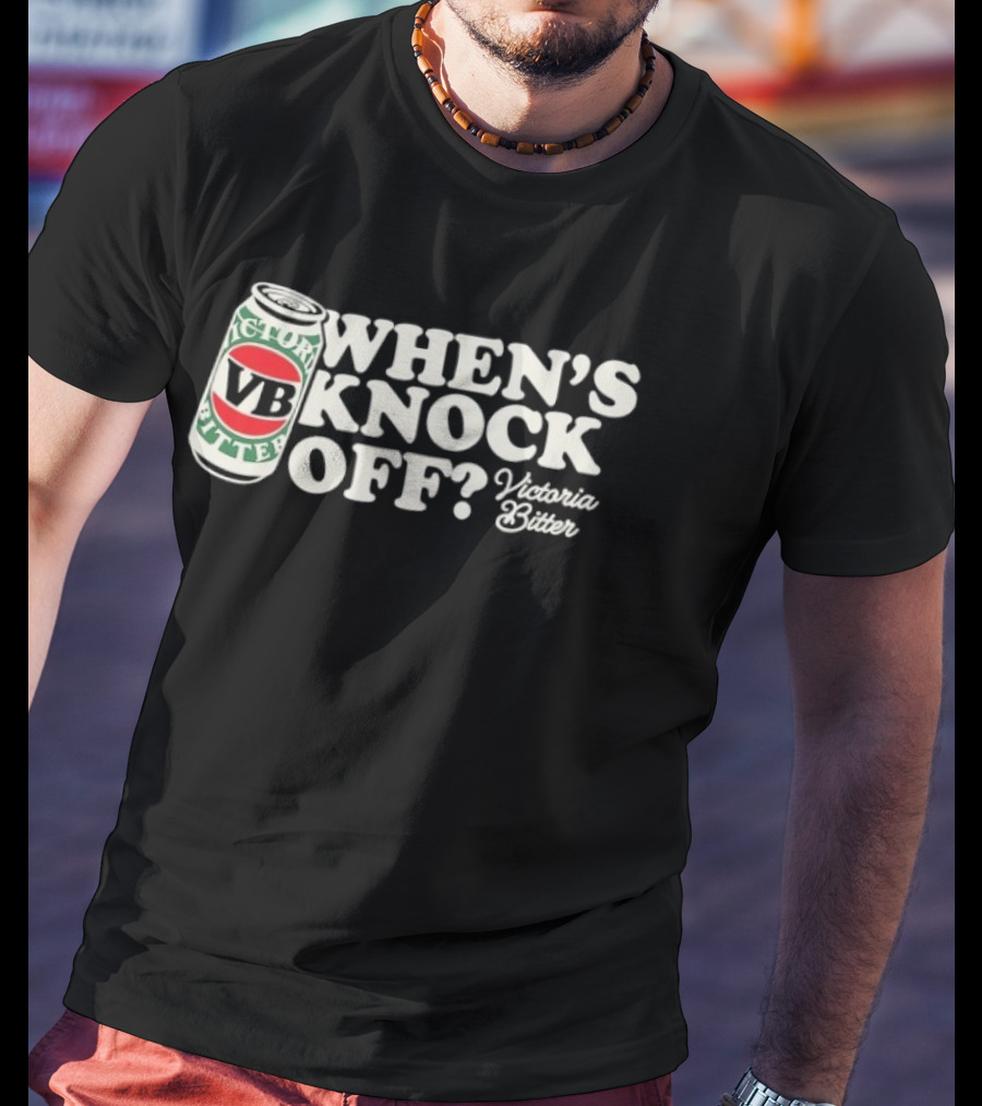 Victor Bravo Bitter When's Knock Off Victoria Bitter Can T-Shirt