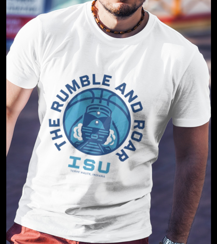 Rumble And Roar ISU Terre Haute Indiana Basketball Train T-Shirt