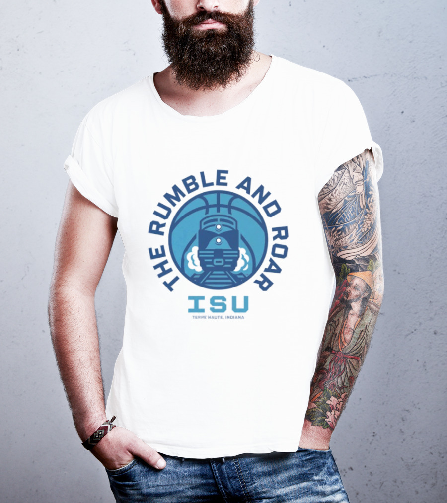 Rumble And Roar ISU Terre Haute Indiana Basketball Train T-Shirt