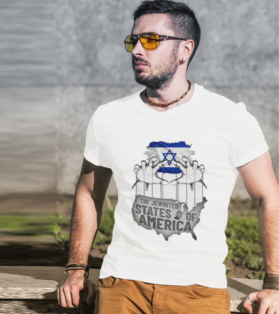 Israel The Jewnited States Of America T-Shirt