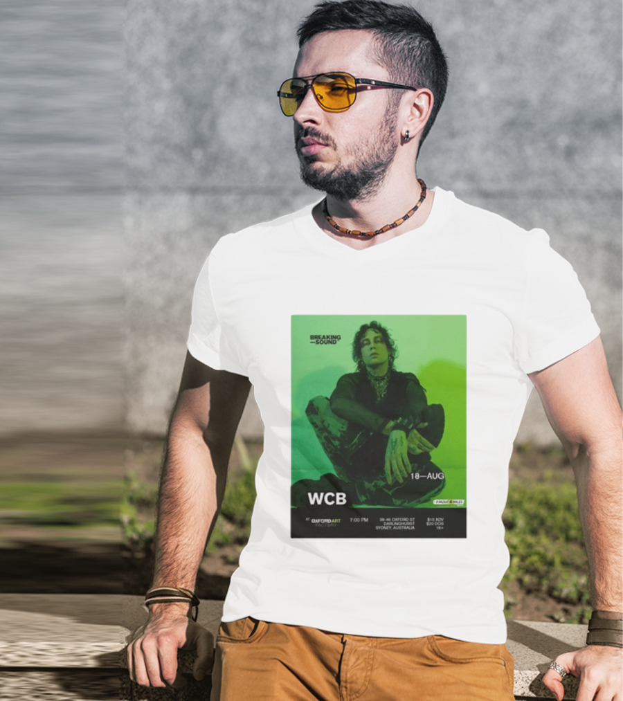 WCB At Breaking Sound Oxford Art Factory Sydney August 18 Event T-Shirt