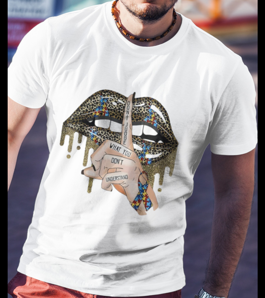 Leopard Print Lips Silence Gesture Ribbon "Don't Judge What You Don't Understand T-Shirt