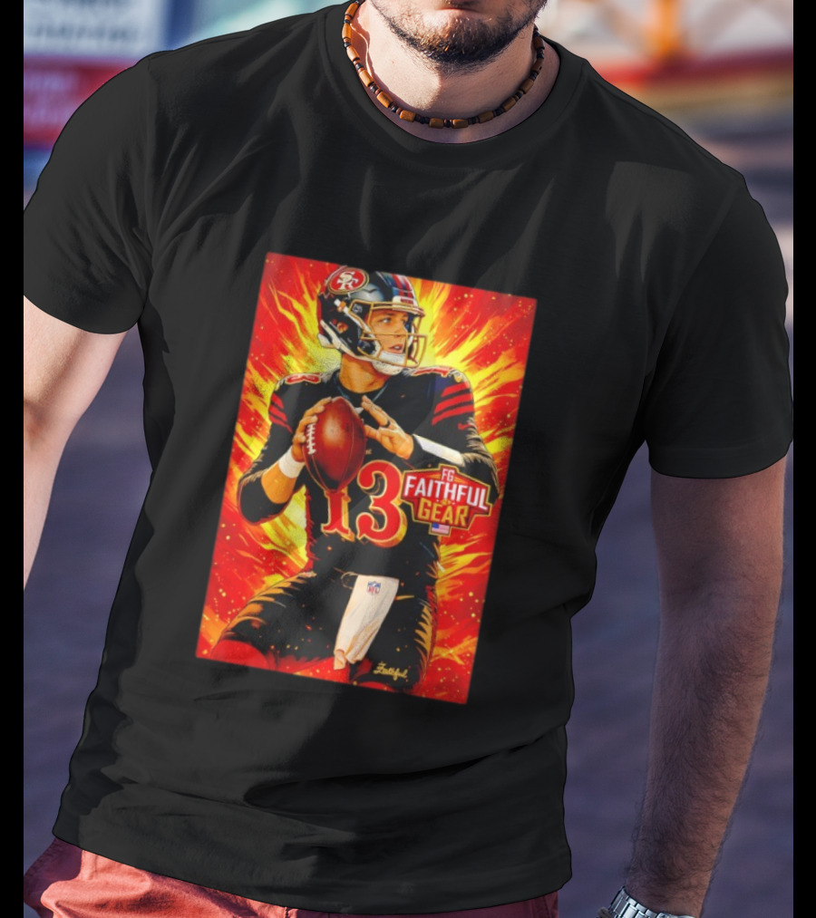 Brock Purdy 13 San Francisco 49ers FG Faithful Gear T-Shirt