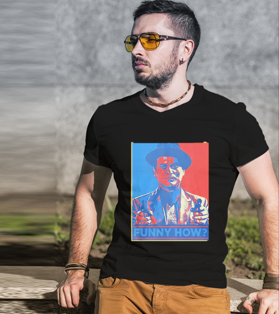Joe Pesci Goodfellas Funny How Red Blue Pop T-Shirt