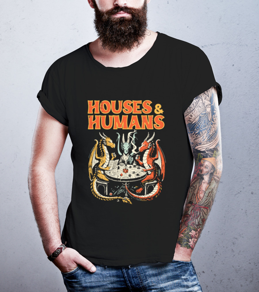 Houses And Humans Fantasy Game Dragons Around Table T-Shirt
