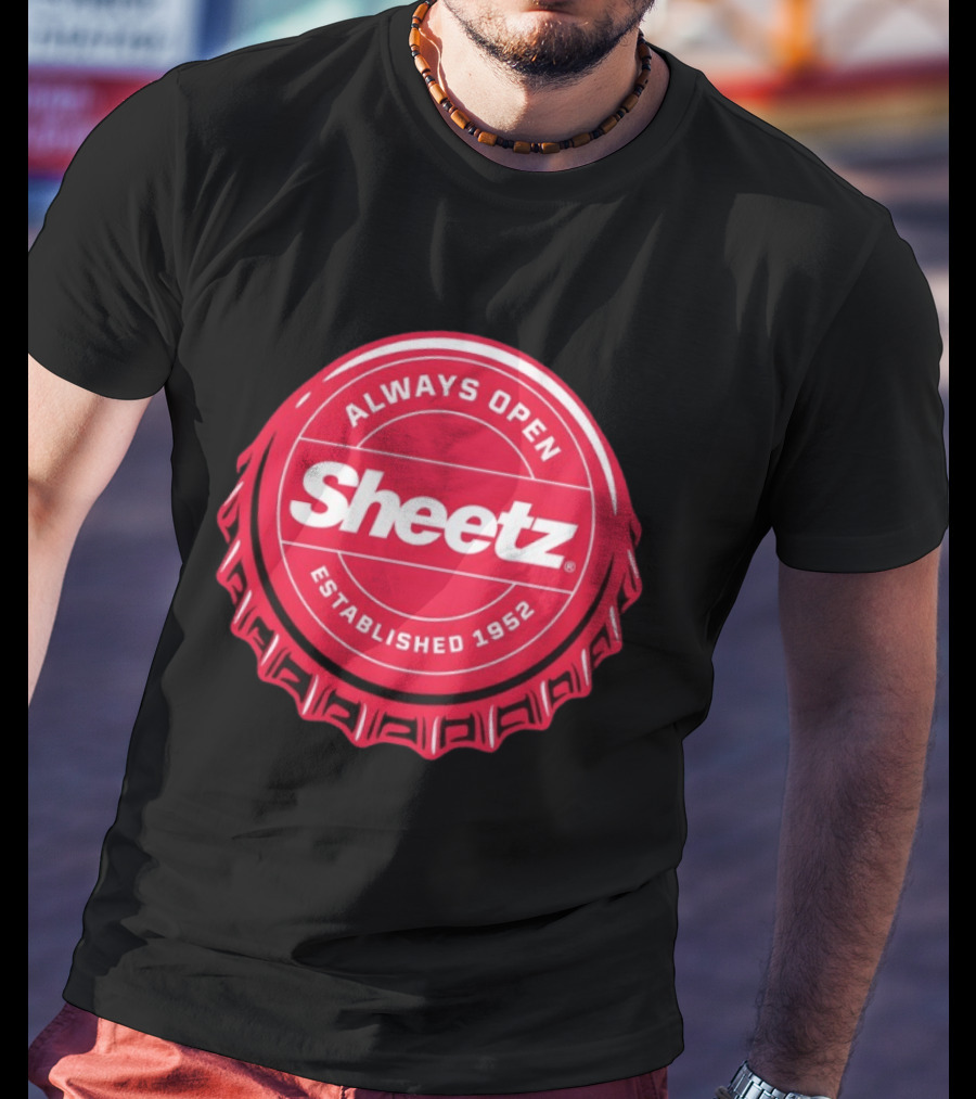 Always Open Sheetz Established 1952 Red Bottle Cap T-Shirt