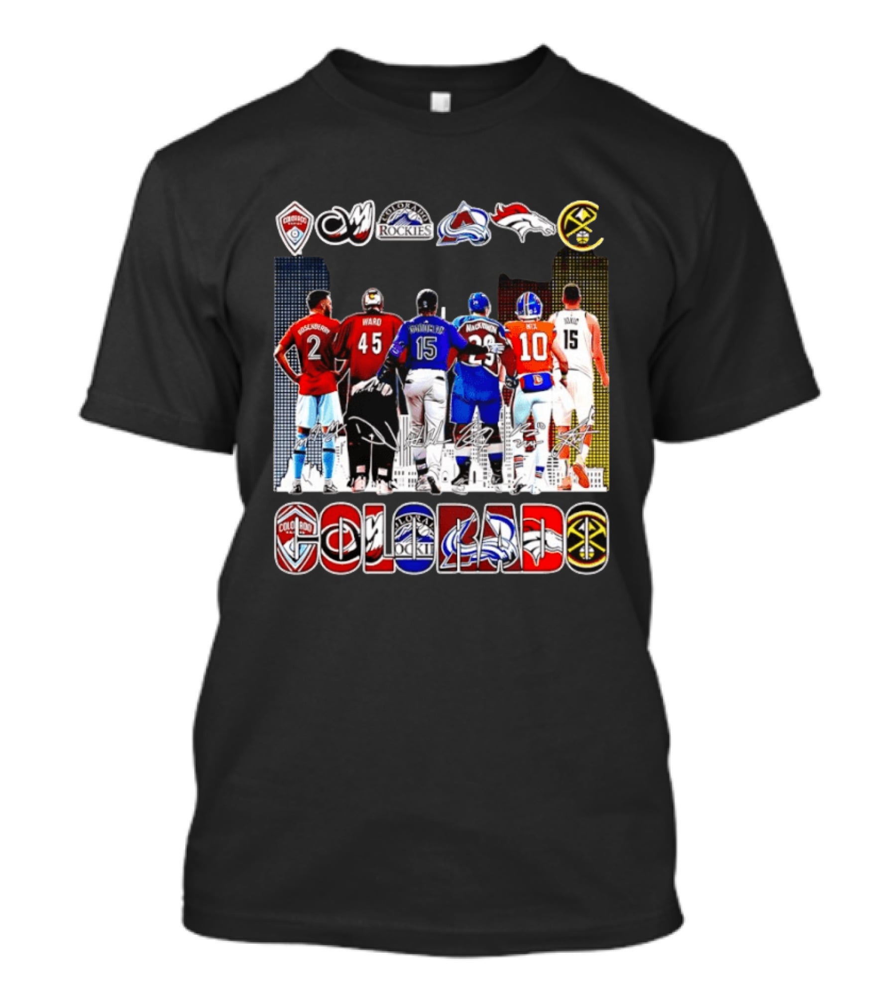 Colorado Rapids Mammoth Rockies Avalanche Broncos Nuggets Players Signatures T-Shirt