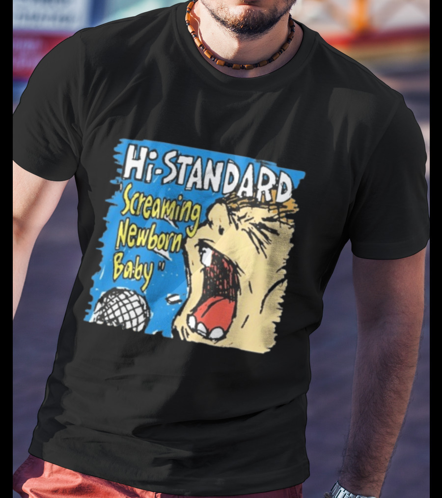 Hi Standard Screaming Newborn Baby Niigata Japan SNB Band Merchandise T-Shirt
