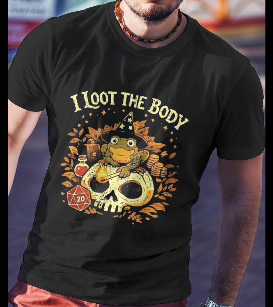 I Loot The Body Frog Wizard Dice Fantasy Adventure T-Shirt