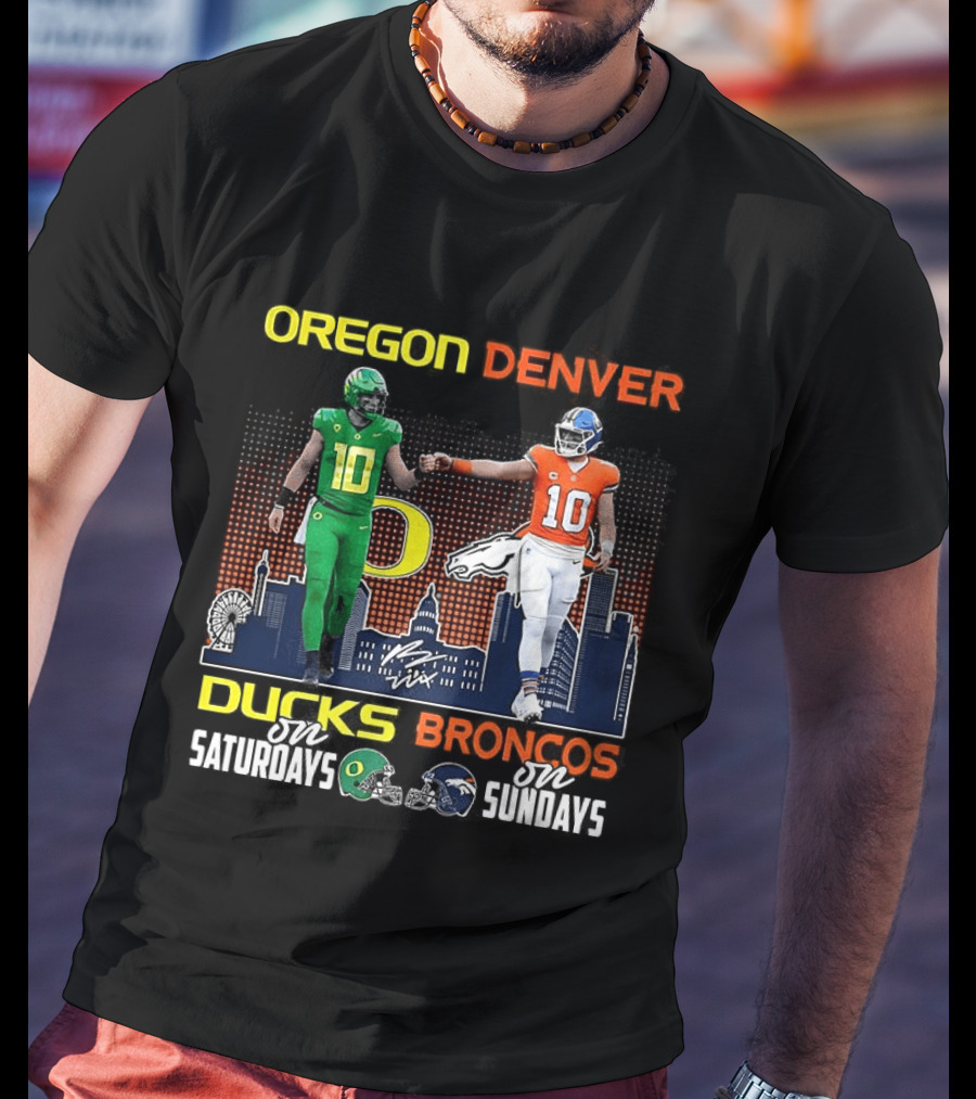 Oregon Ducks Saturdays Denver Broncos Sundays Bo Nix Signature Skyline T-Shirt