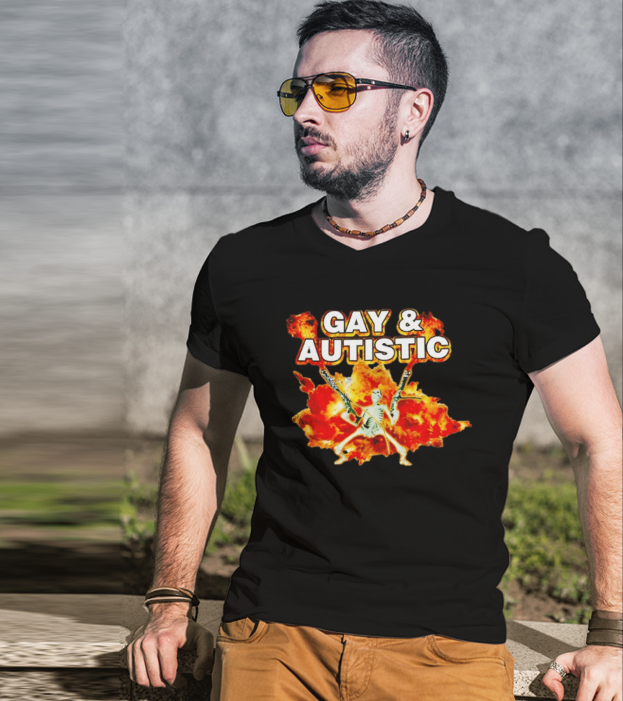 Gay & Autistic Skeleton Fire Explosions T-Shirt