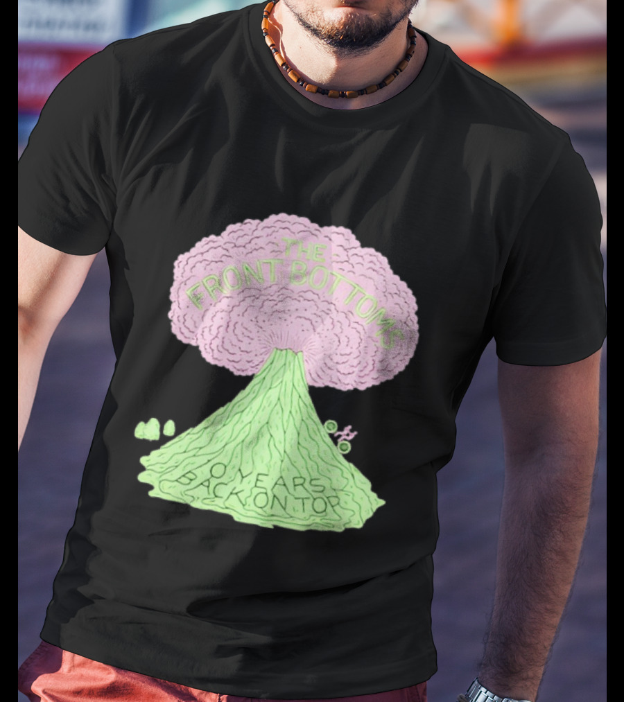 The Front Bottoms Volcano 0 Years Back On Top T-Shirt