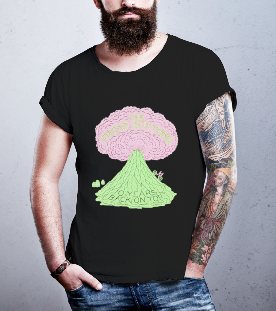 The Front Bottoms Volcano 0 Years Back On Top T-Shirt