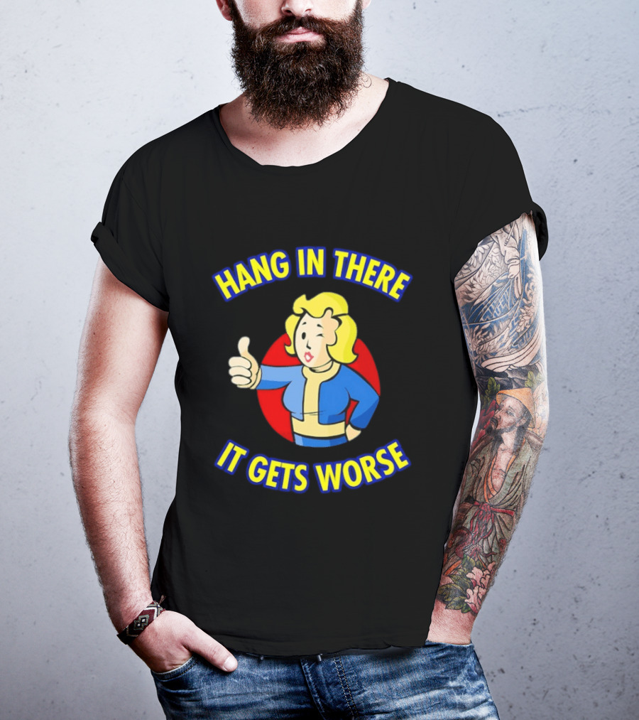 Hang In There Vault Girl It Gets Worse Thumbs Up T-Shirt