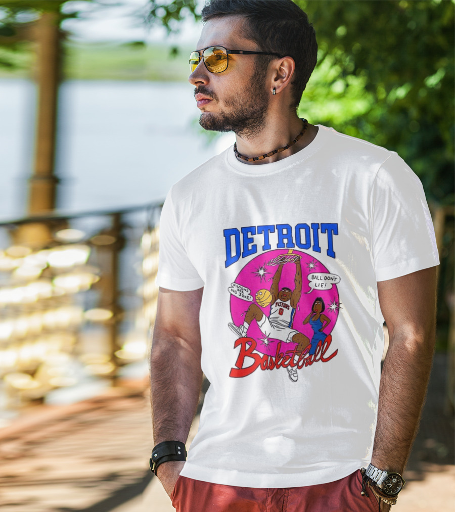 Detroit Pistons Basketball Cartoon Ball Don't Lie Pistons Are No Joke T-Shirt
