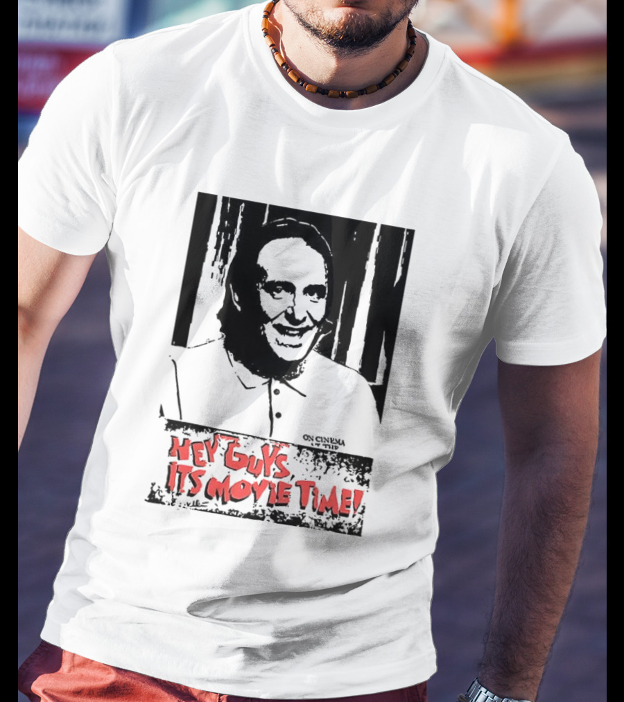 Hey Guys It's Movie Time Portrait With Signature T-Shirt