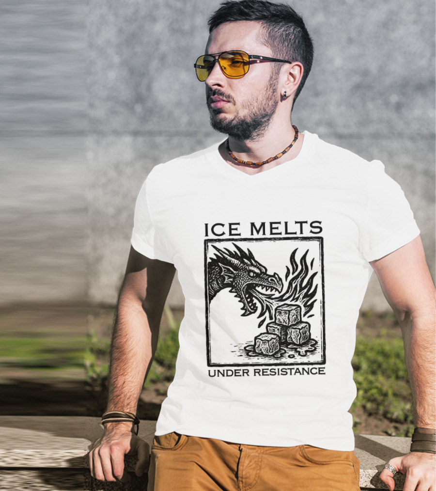 Ice Melts Under Resistance Dragon Imagery Anti ICE T-Shirt