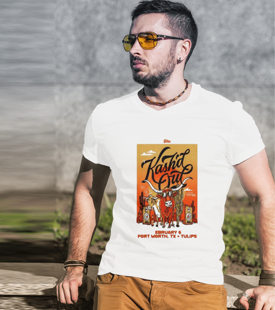 Kash'd Out Live At Tulips Fort Worth TX February 6 2026 T-Shirt