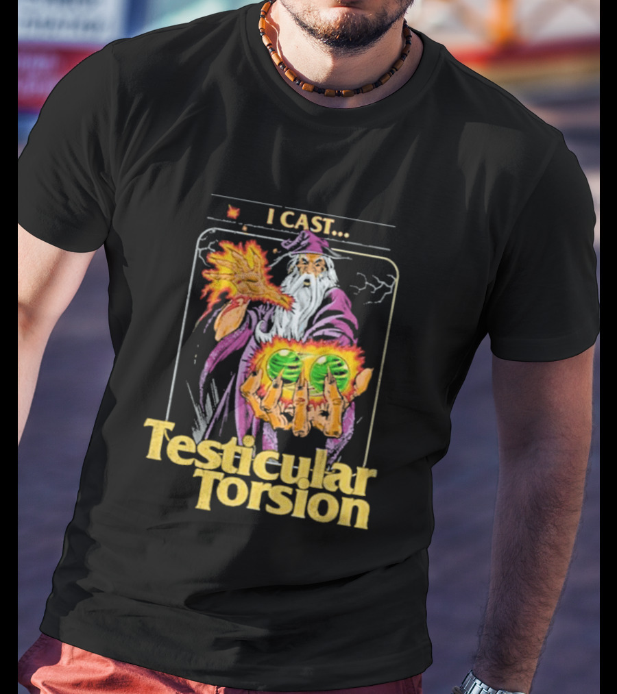 Aidan Wachter I Cast Testicular Torsion Wizard Magic Spell T-Shirt