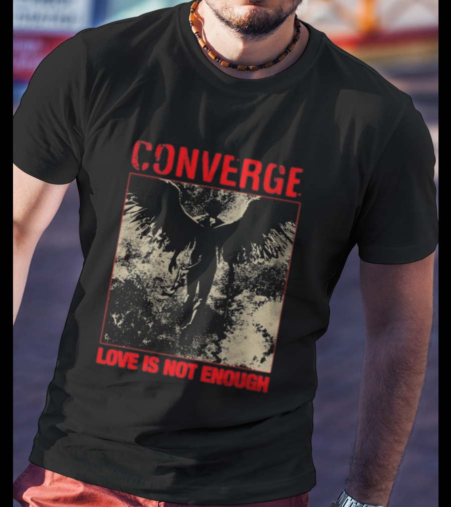 Converge Love Is Not Enough Angel Wings T-Shirt