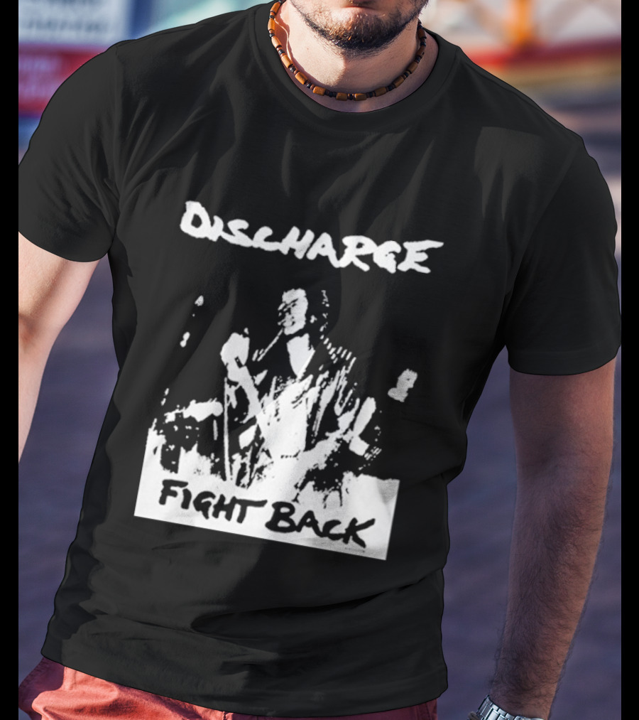 Discharge Fight Back Punk Music Performance T-Shirt