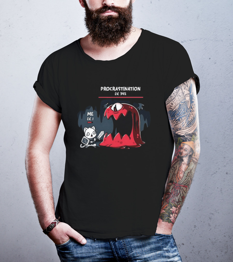 Me Lv 1 Vs Procrastination Lv 342 Battle T-Shirt
