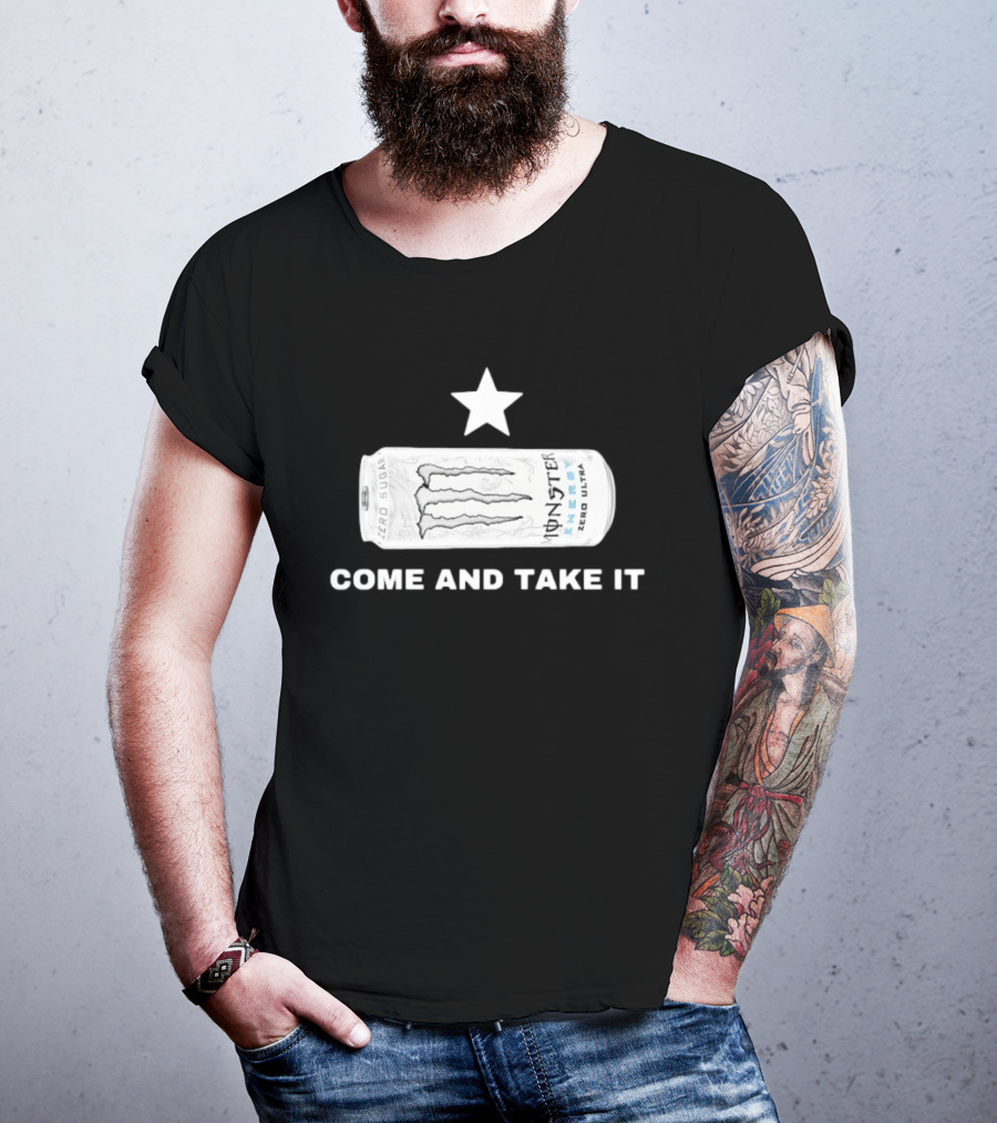 Monster Energy Zero Ultra Star Come And Take It T-Shirt
