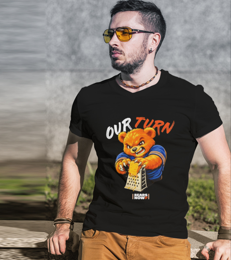 Our Turn Bears Now Cheese Grating Bear T-Shirt