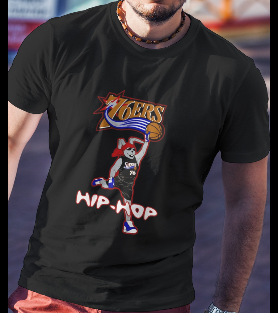 Philadelphia 76ers Hip Hop Basketball Mascot 76ers T-Shirt