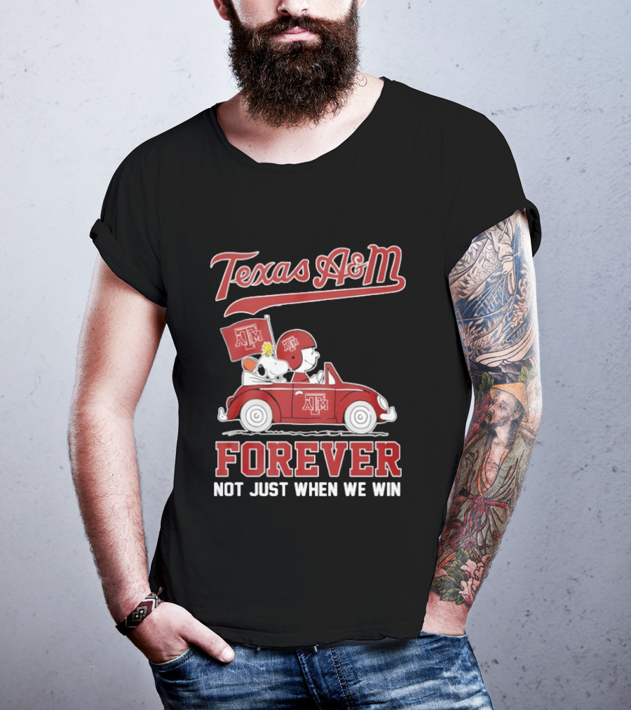 Texas A&M Snoopy And Charlie Brown Forever Not Just When We Win T-Shirt