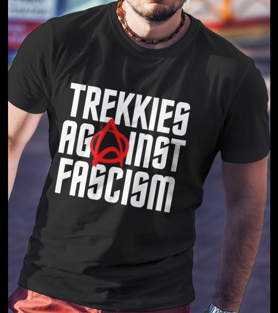 TREKKIES AGAINST FASCISM Anarchy Symbol Resistance T-Shirt