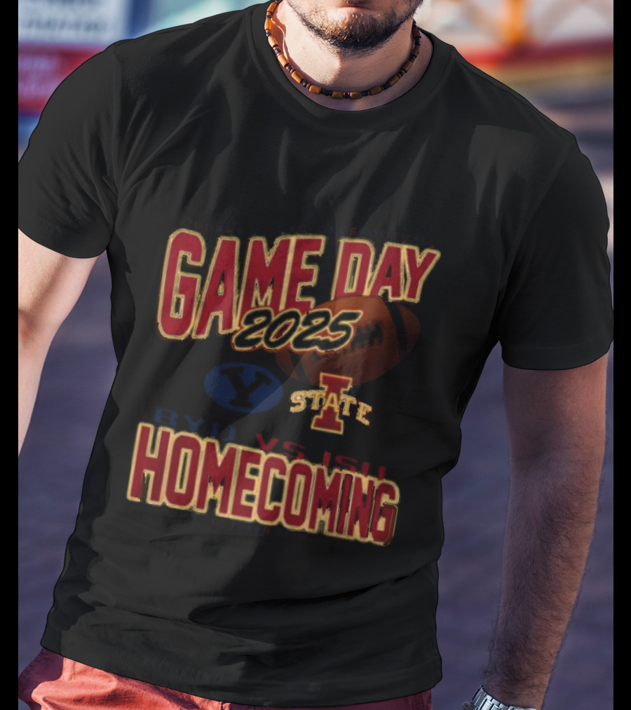 BYU Cougars Vs Iowa State Cyclones 2025 Homecoming Gameday October 24th T-Shirt