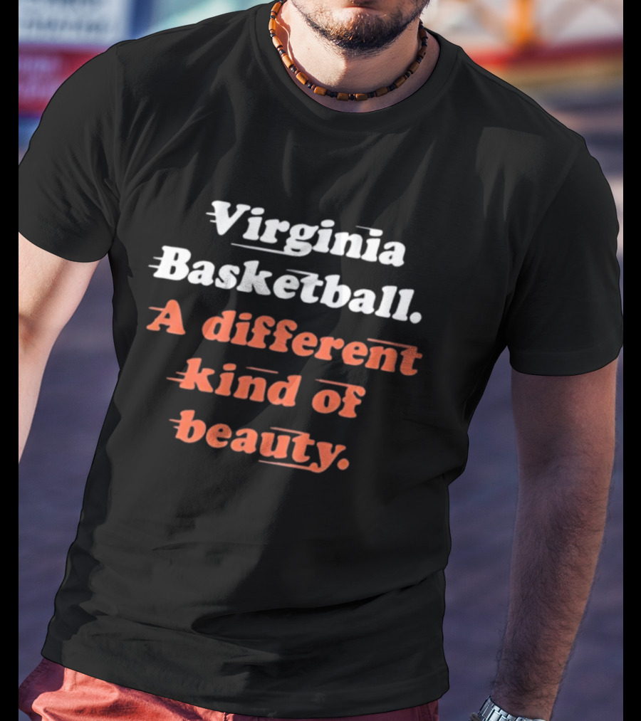 Virginia Basketball A Different Kind Of Beauty T-Shirt