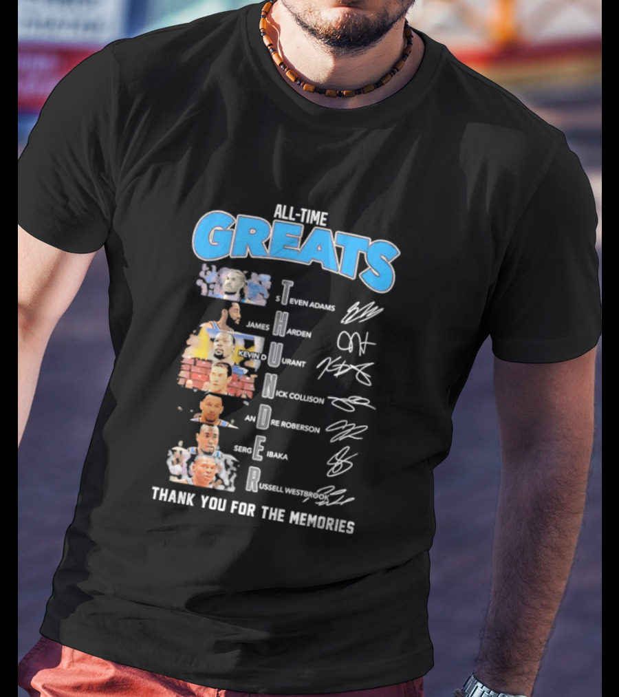 All Time Greats Oklahoma City Thunder Players Signatures Thank You For The Memories T-Shirt