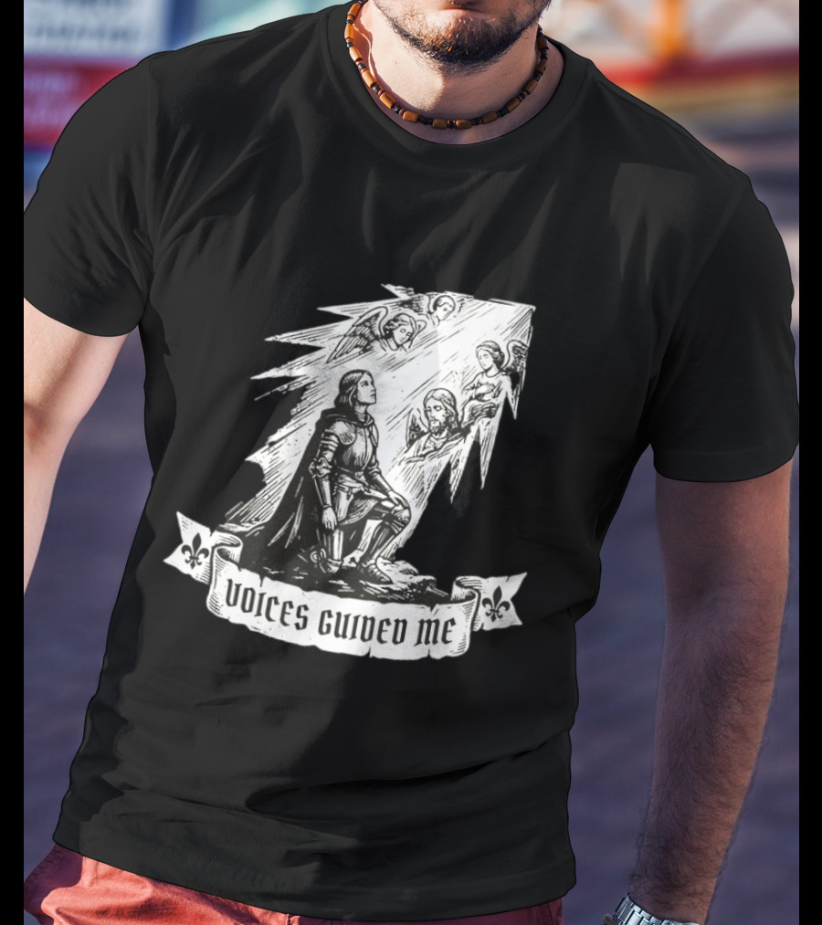Voices Guided Me Joan Of Arc Christian Iconography T-Shirt