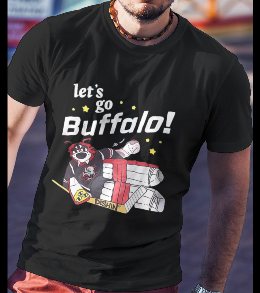 Let's Go Buffalo Sabres Dishin Hockey Team Spirit T-Shirt