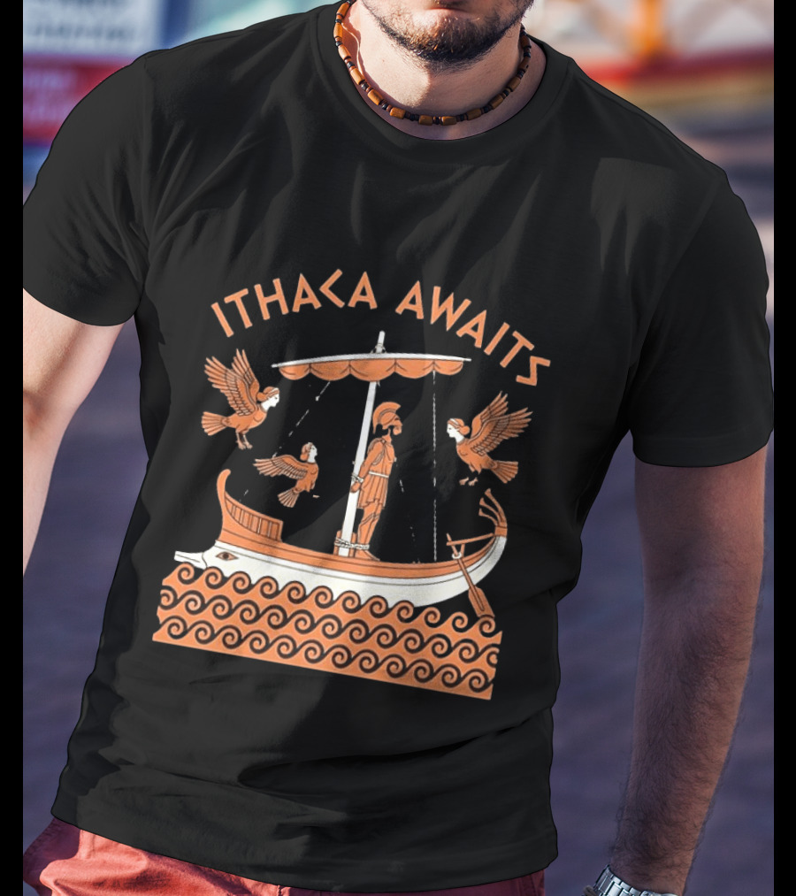 Ithaca Awaits Ancient Odyssey Journey Mythology T-Shirt