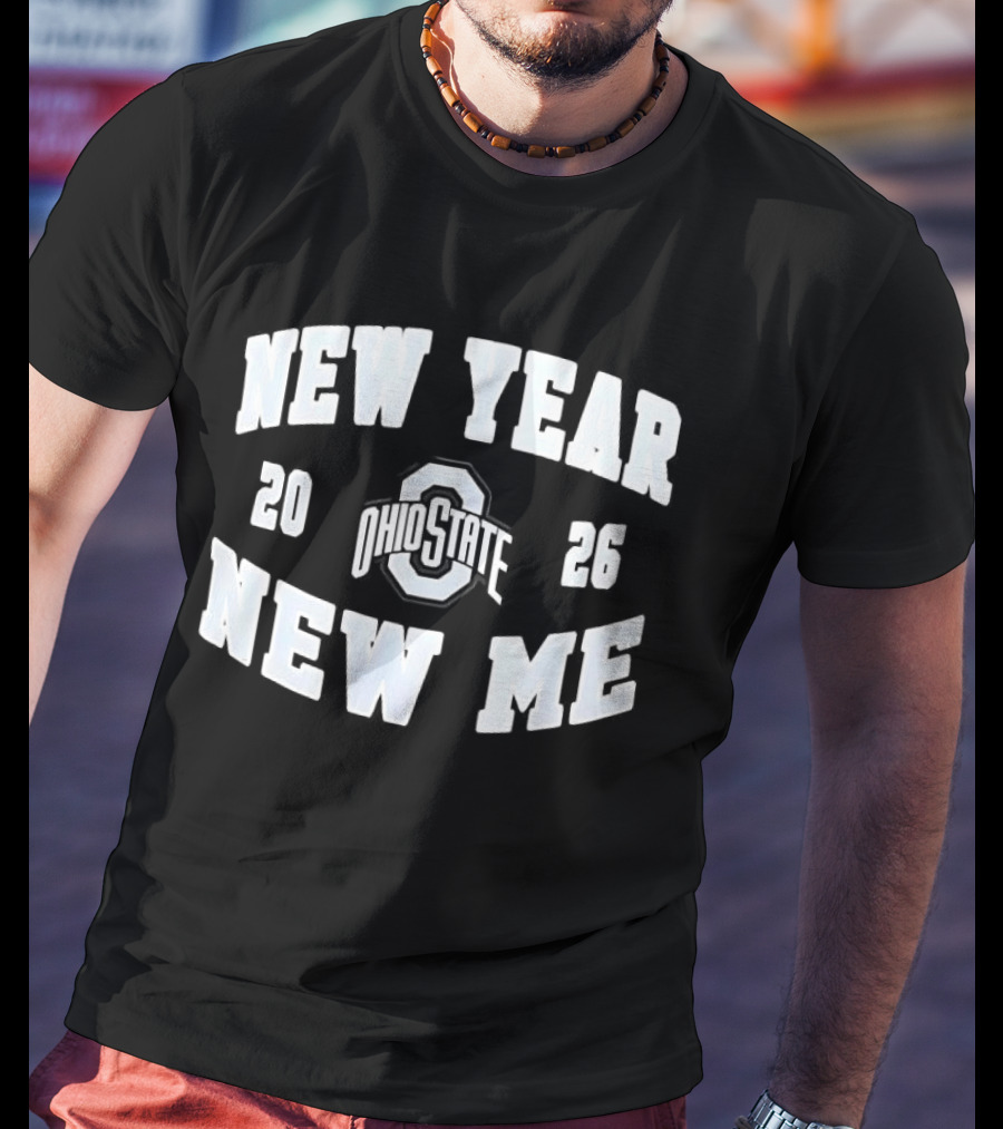 Ohio State Buckeyes New Year New Me 2026 T-Shirt