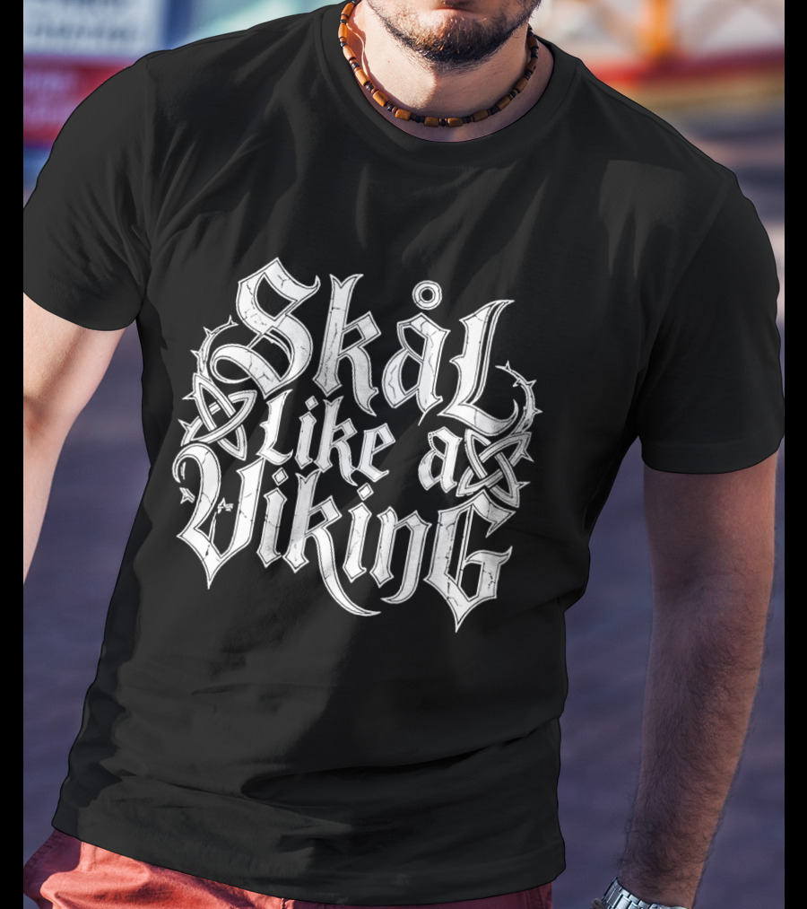 Skål Like A Viking Old Norse Celtic Knot T-Shirt