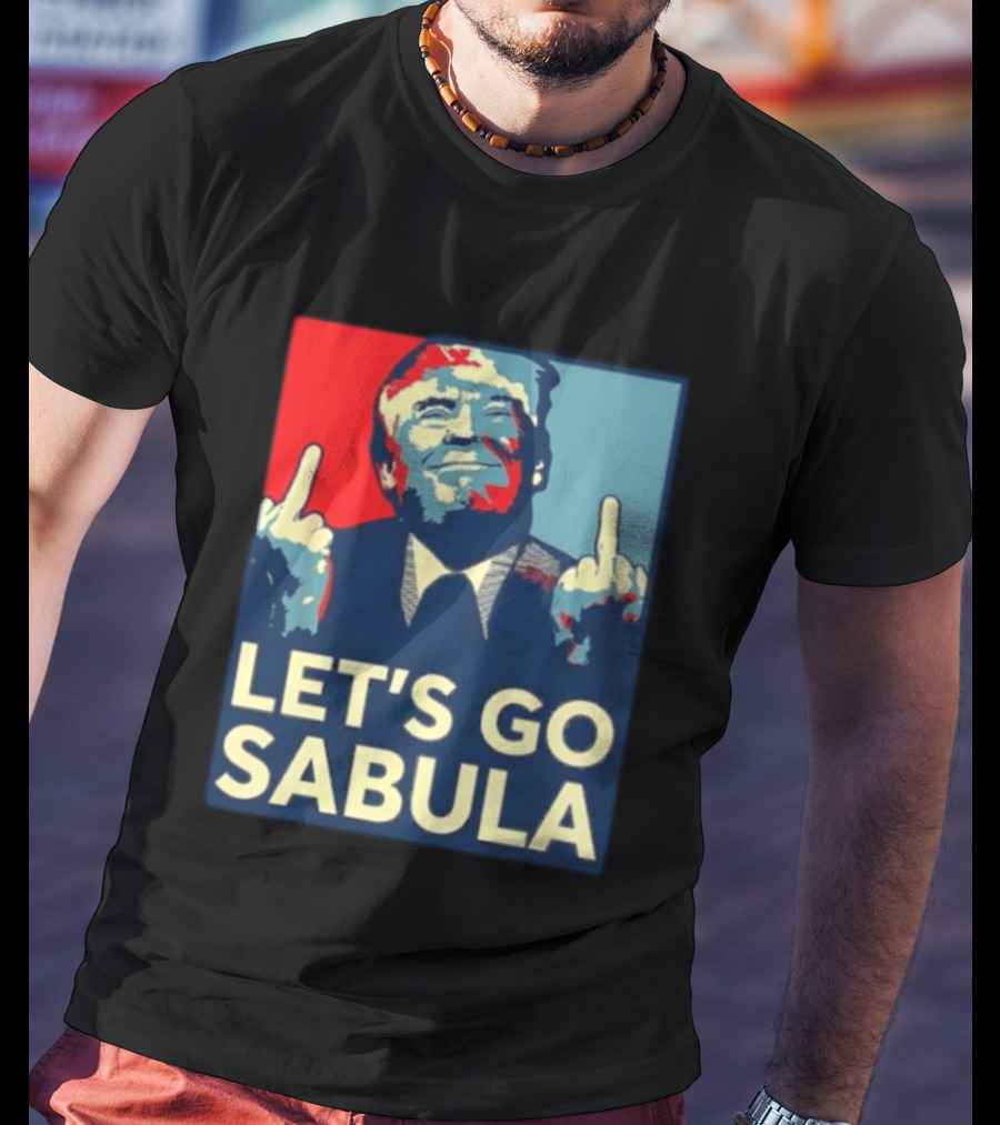 Let's Go Sabula Trump Iowa T-Shirt