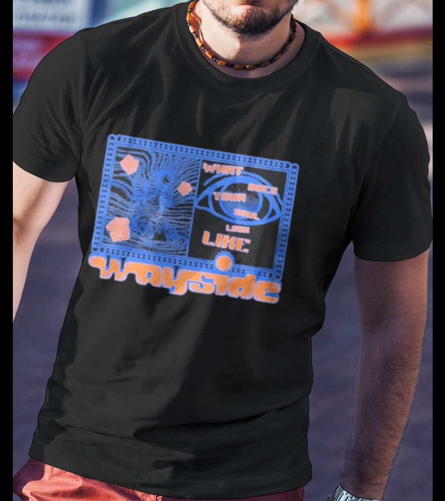 Wayside What Does Your Soul Look Like Eye And Abstract T-Shirt