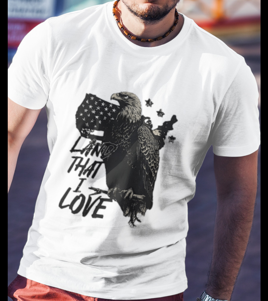 Land That I Love Eagle With American Flag And Stars T-Shirt